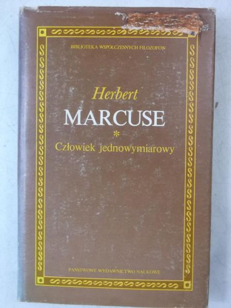 Marcuse Herbert - Człowiek jednowymiarowy