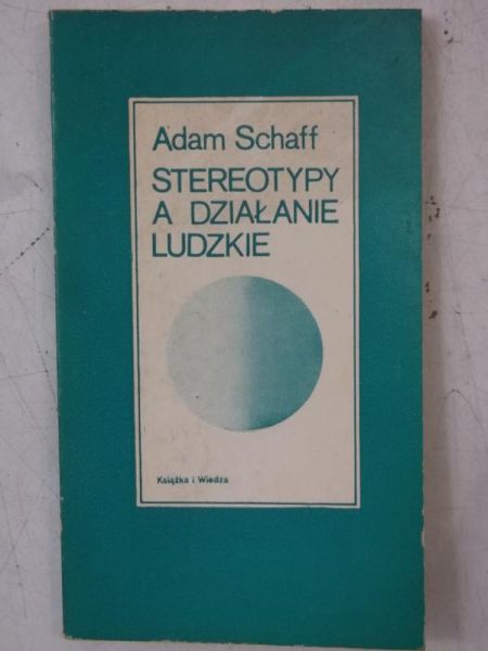 Stereotypy a działanie ludzkie