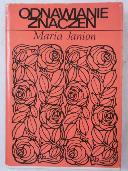 Janion Maria - Odnawianie znaczeń