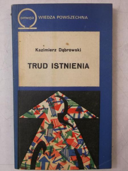 Trud istnienia