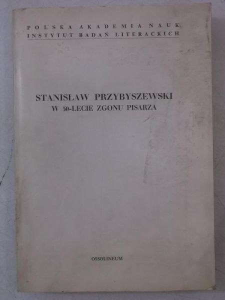 Plater Grażyna (red.) - Przybyszewski Stanisław