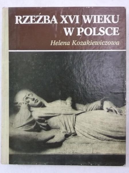 Rzeźba XVI wieku w Polsce