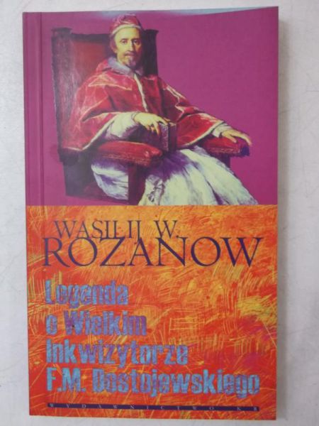 Legenda o Wielkim Inkwizytorze F.M. Dostojewskiego