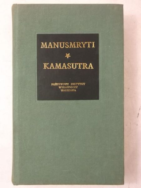 smryti czyli traktat o zacności / Kamasutra czyli traktat o miłowaniu