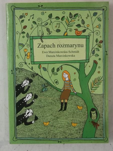 Marcinkowska Danuta - Zapach rozmarynu