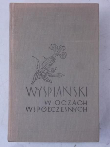 Wyspiański w oczach współczesnych