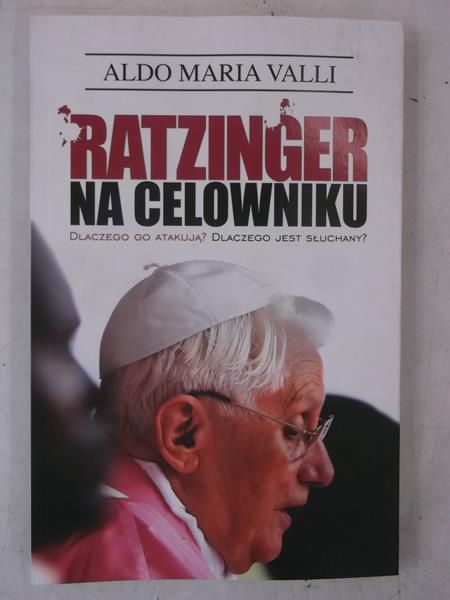 Ratzinger na celowniku