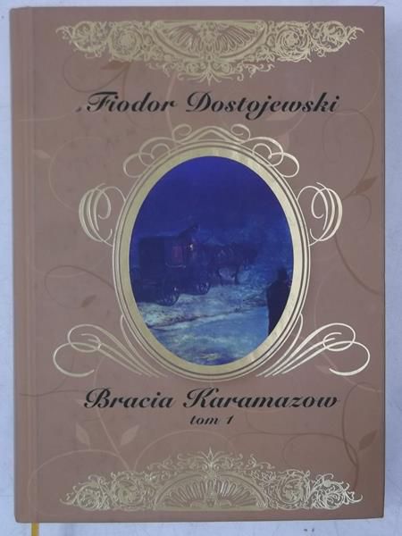 Bracia Karamazow, Tom I