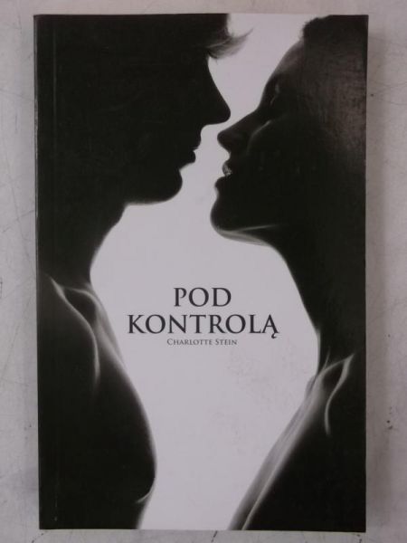 Stein Charlotte - Pod kontrolą
