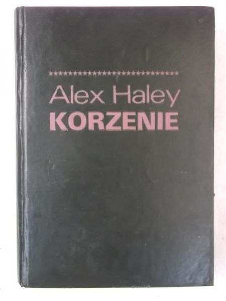 Haley Alex - Korzenie