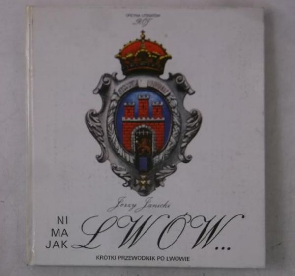 Janicki Jerzy - Ni ma jak Lwów
