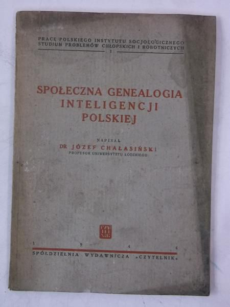 Społeczna genealogia inteligencji polskiej, 1946 r.