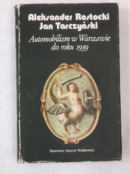 Automobilizm w Warszawie do roku 1939