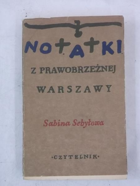 Notatki z prawobrzeżnej Warszawy