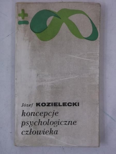 Koncepcje psychologiczne człowieka