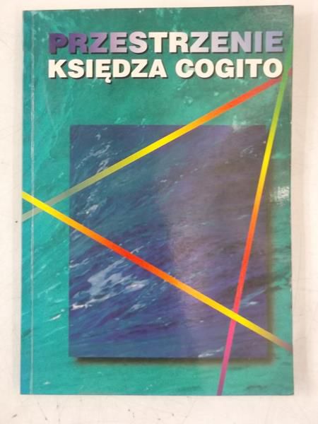 Przestrzenie księdza Cogito
