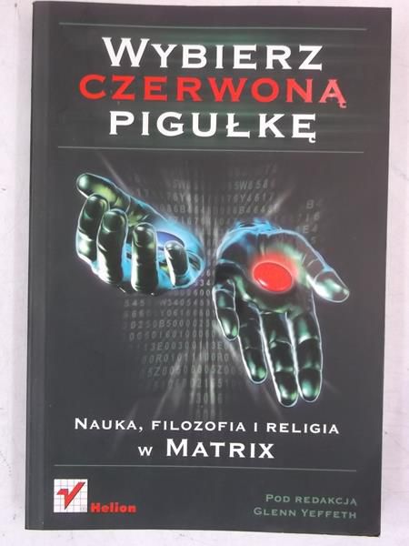 Wybierz czerwoną pigułkę
