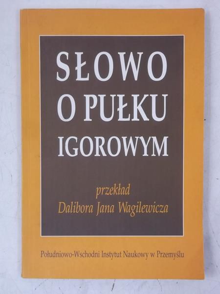Słowo o pułku igorowym