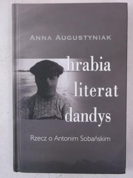 Augustyniak Anna - Hrabia Literat Dandys
