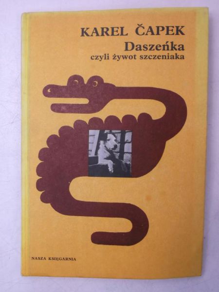 Capek Karel - Daszeńka, czyli żywot szczeniaka