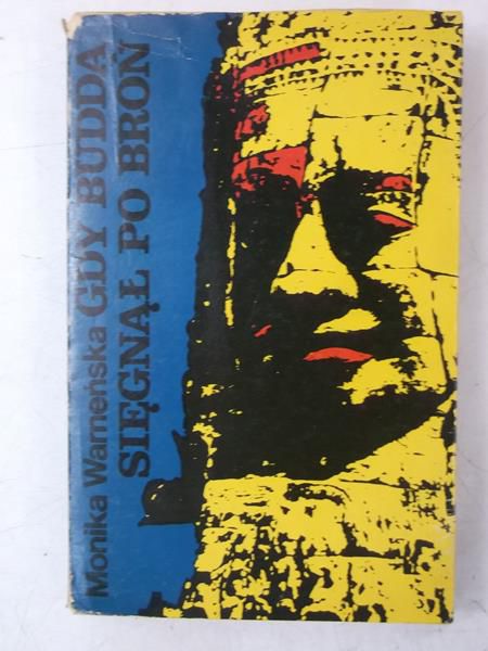 Gdyby Budda sięgnął po broń