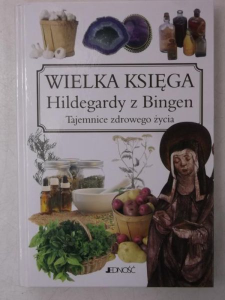 Wielka księga Hildegardy z Bingen