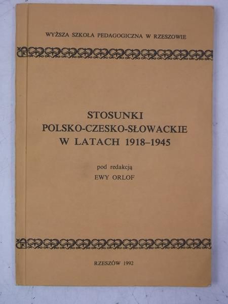 Stosunki polsko-czesko-słowackie w latach 1918-1945