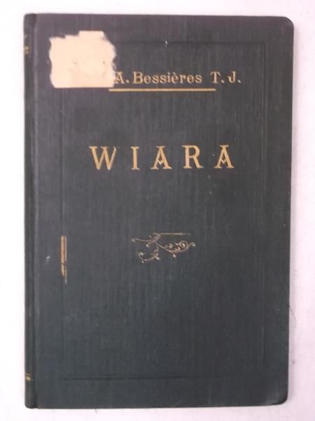 Wiara, 1932 r.