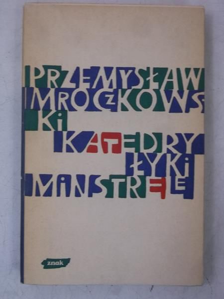 Katedry, łyki, minstrele