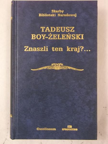 Boy - Żeleński  - Znaszli ten kraj ?