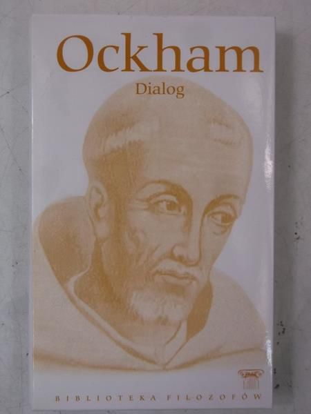 Ockham - Dialog, cz. 1, BF