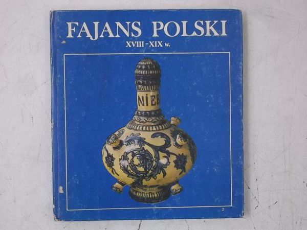 Fajans polski XVIII-XIX w.
