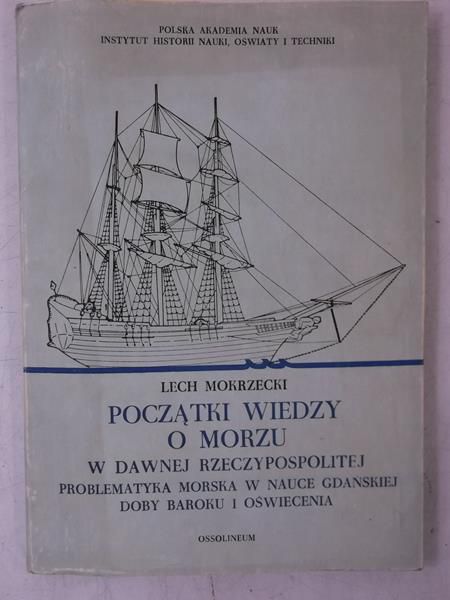 Początki wiedzy o morzu w dawnej Rzeczypospolitej
