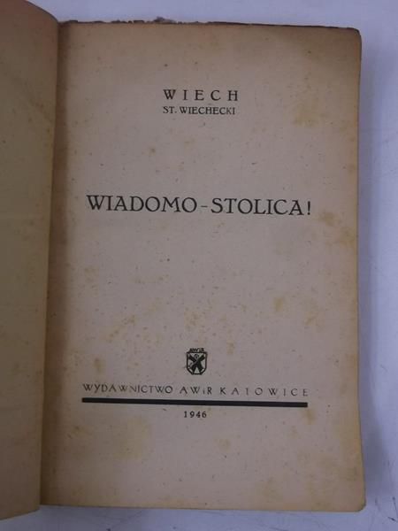 Wiadomo- stolica!, 1946 r.
