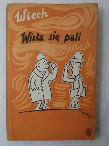 Wisła się pali