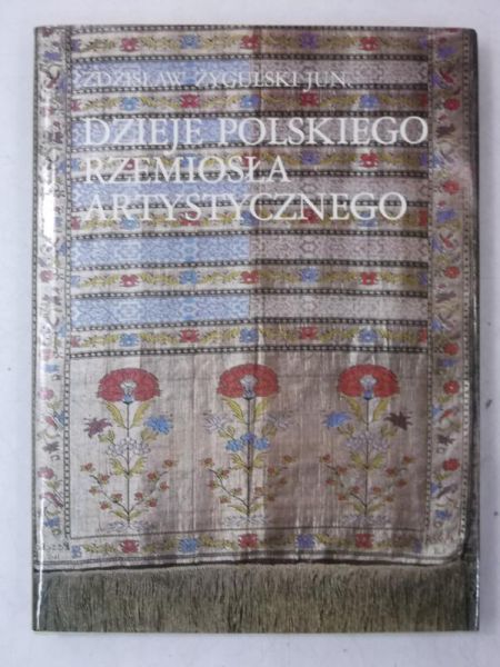 Dzieje polskiego rzemiosła artystycznego