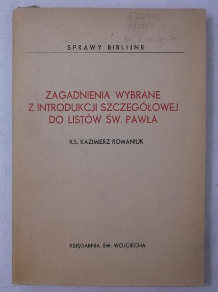 Zagadnienia wybrane z introdukcji szczegółowej do listów św. Pawła