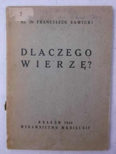 Dlaczego wierzę?, 1948 r.