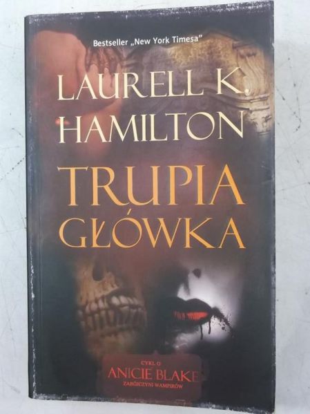 Hamilton Laurell K. - Trupia główka
