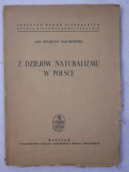 Z dziejów naturalizmu w Polsce
