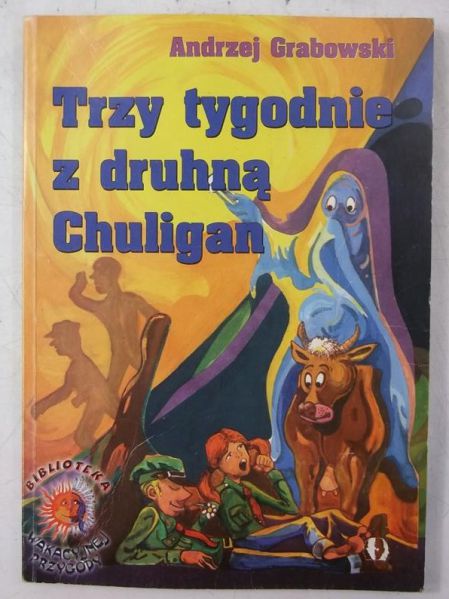 Trzy tygodnie z druhną Chuligan