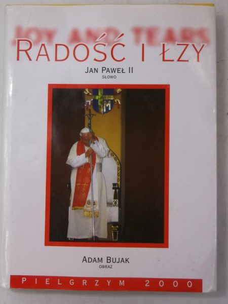 Radość życia, Jan Paweł II