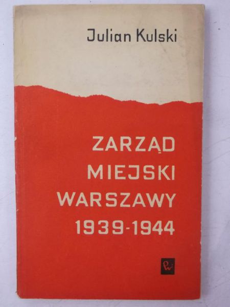 Zarząd miejski Warszawy 1939-1944