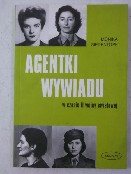 Agentki wywiadu w czasie II wojny światowej