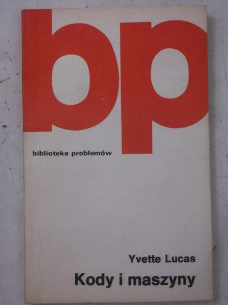 Lucas Yvette - Kody i maszyny, BP
