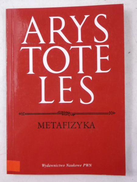 Arytoteles - Metafizyka