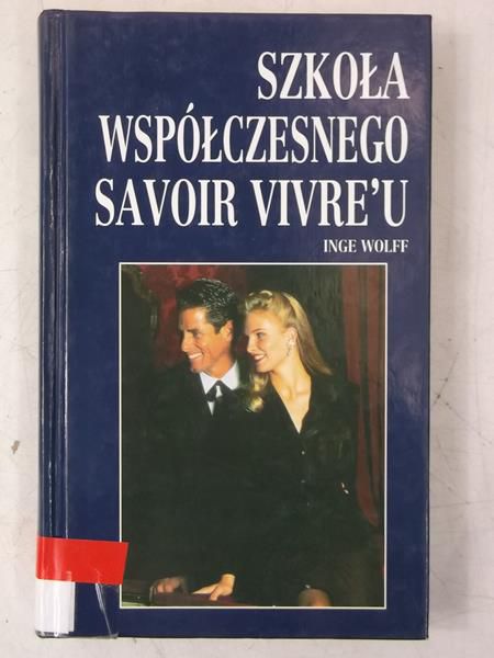 Szkoła współczesnego savoir vivre'u