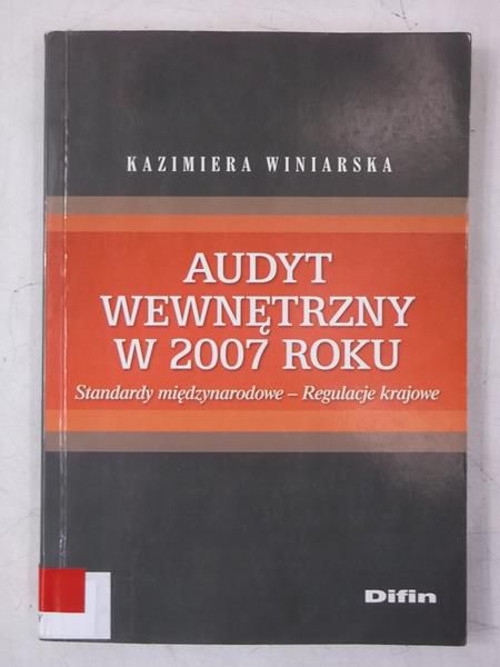 Audyt wewnętrzny w 2007 roku