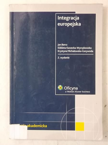 Barcz Jan - Integracja europejska