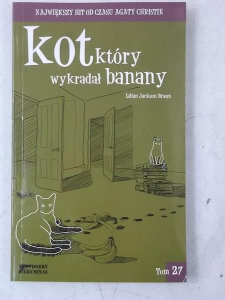Kot, który wykradał banany